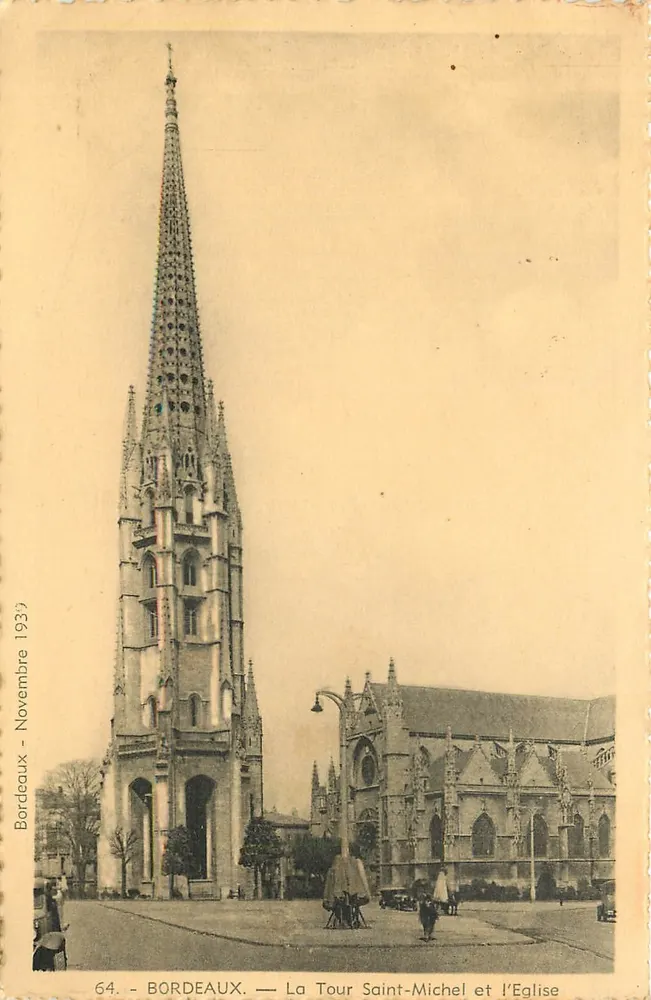 Bordeaux — La Tour Saint-Michel et l'Église — 64. — Novembre 1937 - Recto