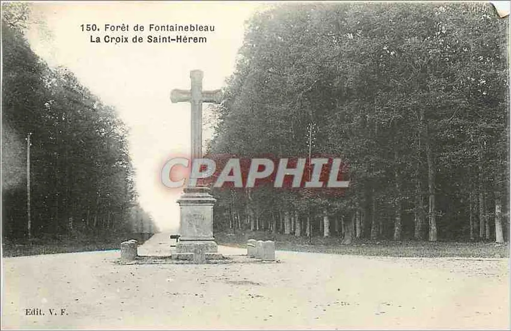 Forêt de Fontainebleau — La Croix de Saint-Hérem — Edit. V. F. - Recto