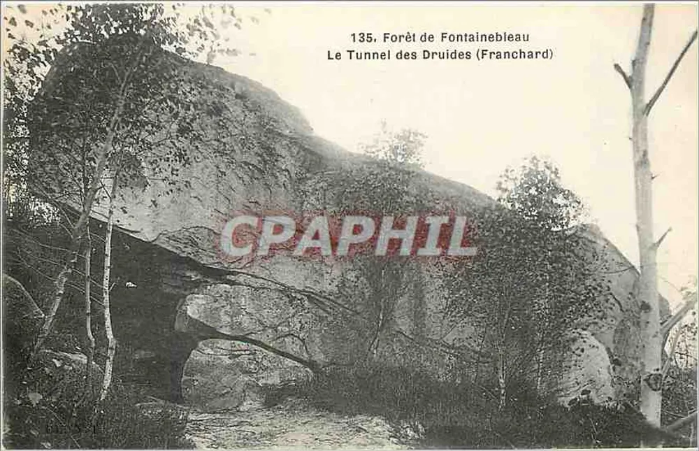 Der Tunnel der Druiden (Franchard) — Forêt de Fontainebleau — Nr. 135 - Vorderseite
