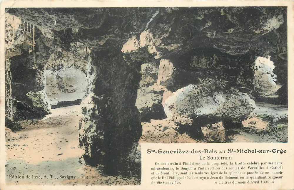 Ste-Geneviève-des-Bois par St-Michel-sur-Orge — Le Souterrain — Édition de luxe, A. T., Savigny - 243 - Recto