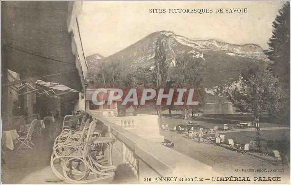 Annecy et son Lac — L'Impérial Palace — Sites pittoresques de Savoie - Recto