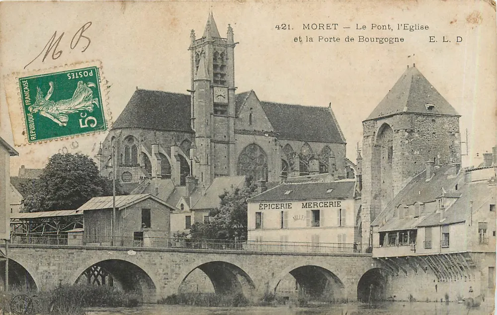 Moret — Der Brücke, die Kirche und das Tor von Burgund — E. L. D. n°421 - Vorderseite