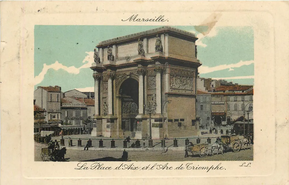 Marseille — La Place d'Armes et l'Arc de Triomphe — éditeur L.P. - Frente