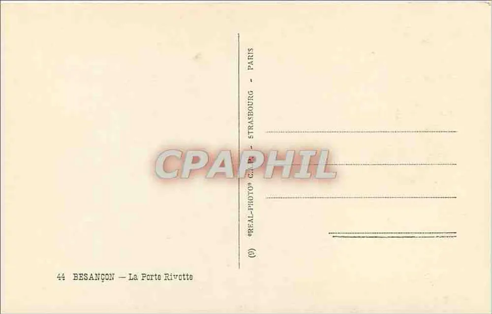Besançon — A Porta Rivotte — editor 'REAL-PHOTO' Paris - Verso