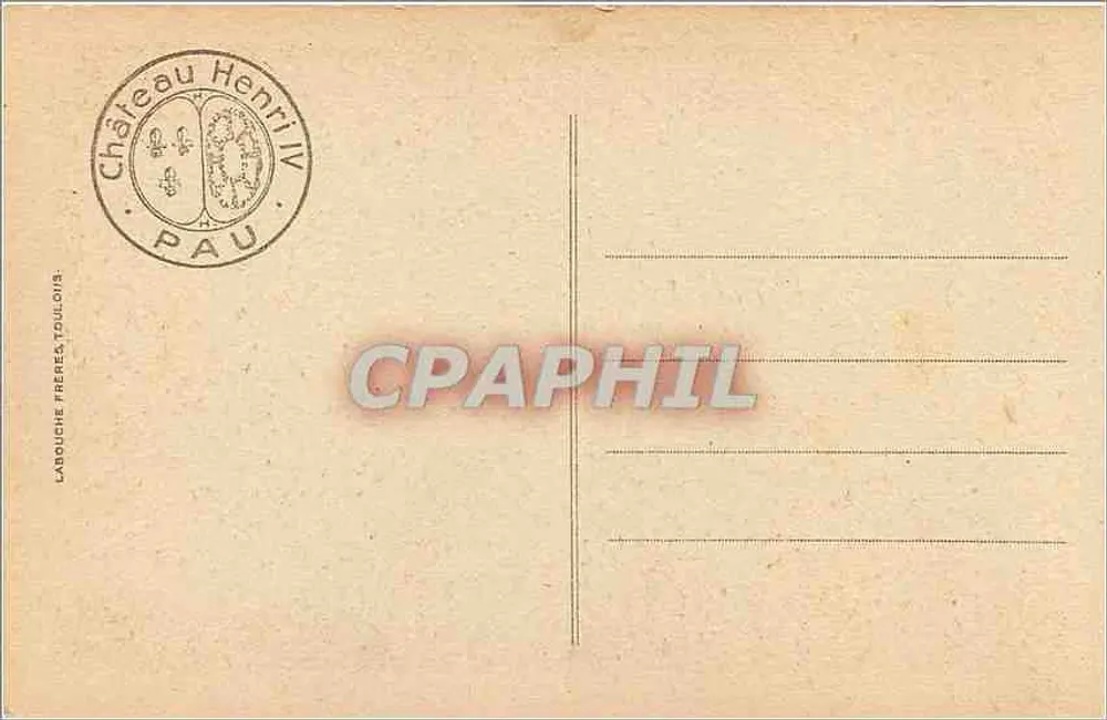 Pau — O Castelo de Henrique IV — editor Carouche Frères, Toulouse, n° 681 - Verso