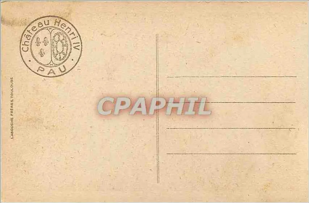 Pau - Le Château - Le lit de Henri IV — éditeur Larouche Frères, Toulouse, n° 1123 - Verso