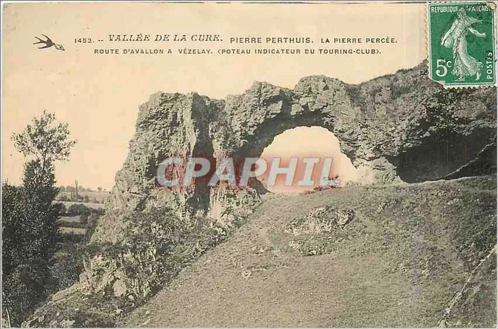 Tal der Cure. Pierre Perthus. Die Durchbrochene Stein — Route von Avallon nach Vézelay. (Wegezeichen des Touring-Club). - Vorderseite