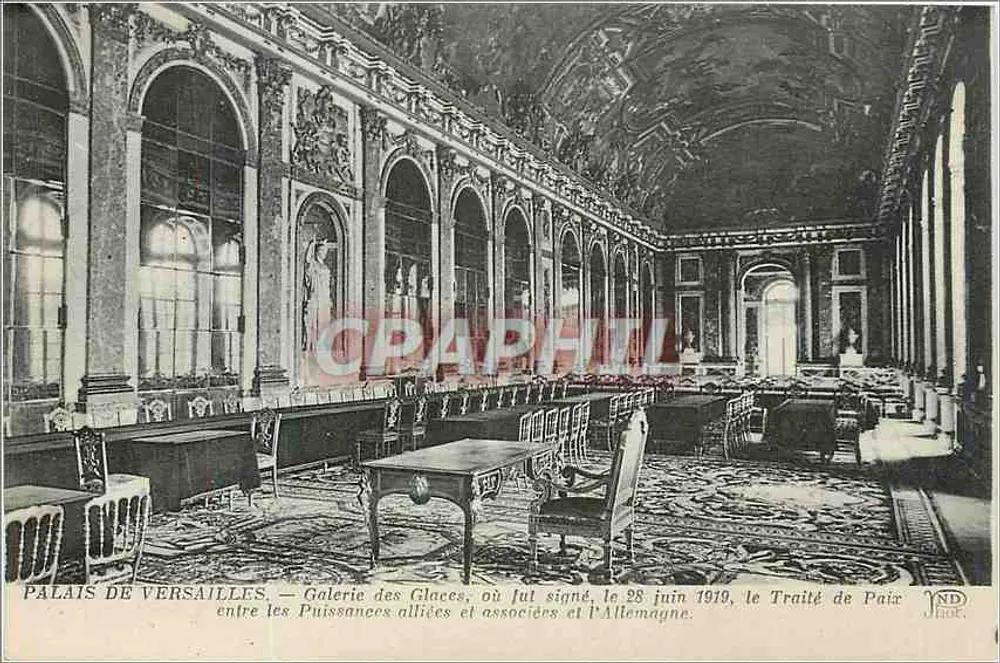Palais de Versailles — Galerie des Glaces — signature du Traité de Paix le 28 juin 1919 - Recto