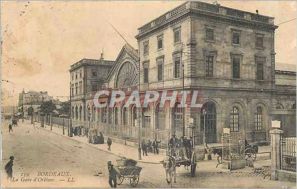 La Gare d'Orléans — Bordeaux — LL, n° 139 - Frente