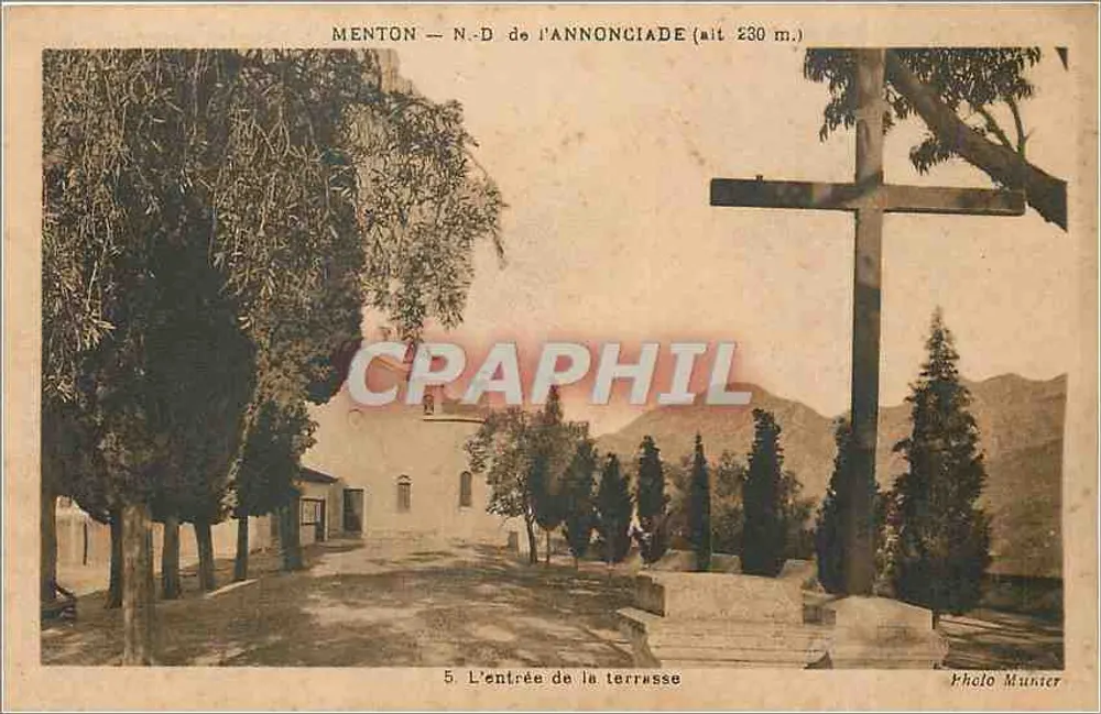 Menton — N.-D. de l'Annonciade (alt 230 m.) — L'entrée de la terrasse — Photo Munier - Recto