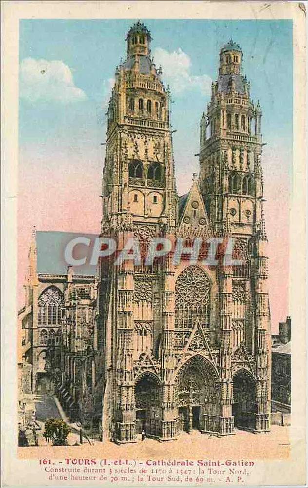 Tours (Loire-et-Cher) - Catedral São Gatien — editor A. P., n° 161 - Frente