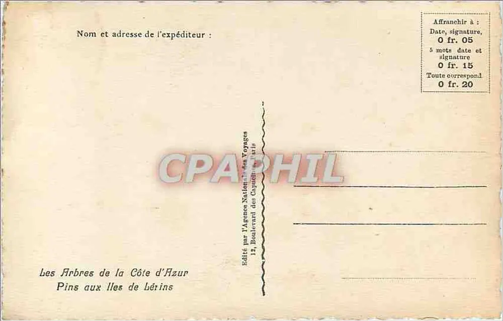 Kiefern auf den Îles de Lérins — Die Bäume der Côte d'Azur — Veröffentlicht von der Nationalen Reiseagentur, 12, Boulevard des Capucines, Paris - Rückseite