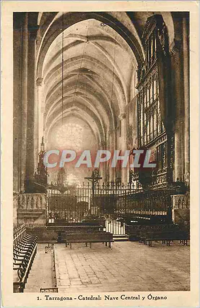 Tarragona - Cathédrale: Nave Centrale et Orgue - Recto