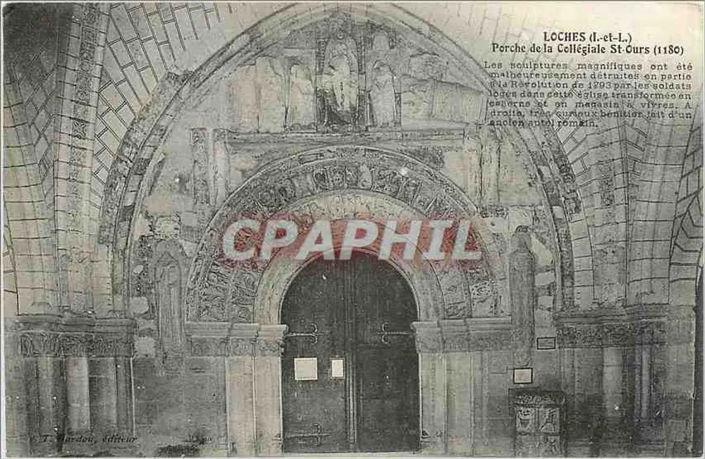 Loches (Loir-et-Cher) — Porche de la Collégiale Saint-Ours (1180) — T. Mordou, éditeur - Recto
