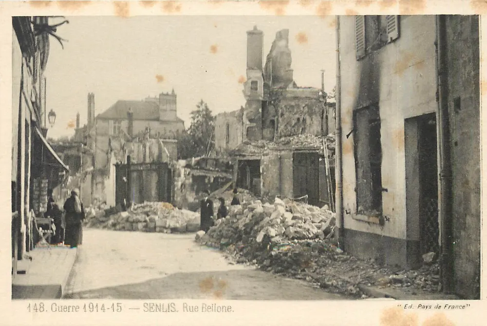 Senlis — Rue Bellone após a guerra 1914-15 — Ed. Pays de France - Frente