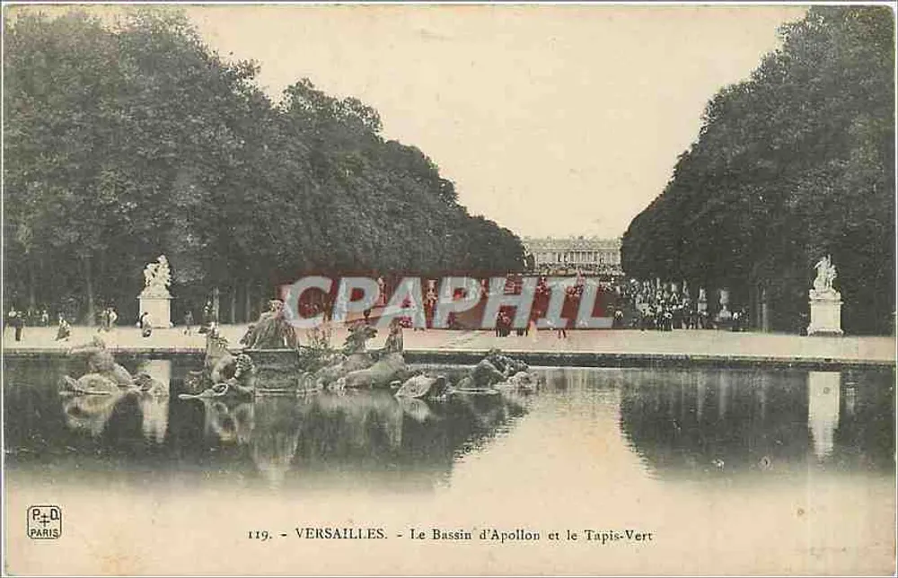 Versailles - Le Bassin d'Apollon et le Tapis-Vert - P.+D. Paris n°119 - Recto