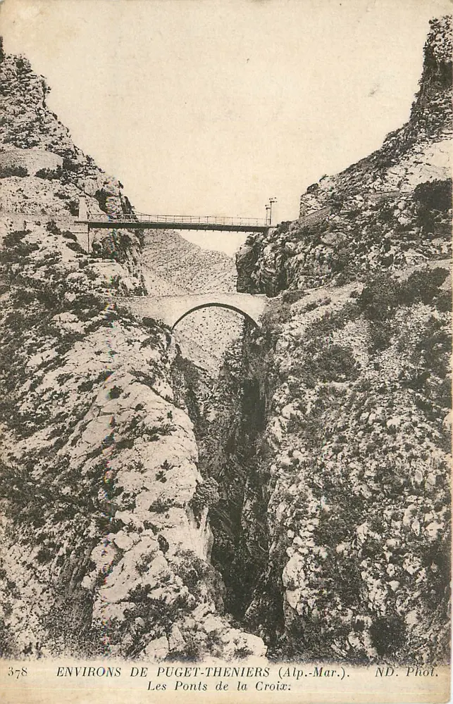 Die Brücken der Kreuz — Umgebung von Puget-Théniers (Alpes-Maritimes) — ND. Fot. - Vorderseite