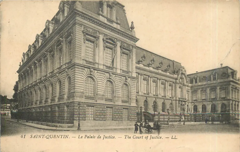 Saint-Quentin — Le Palais de Justice — LL. - Voorkant
