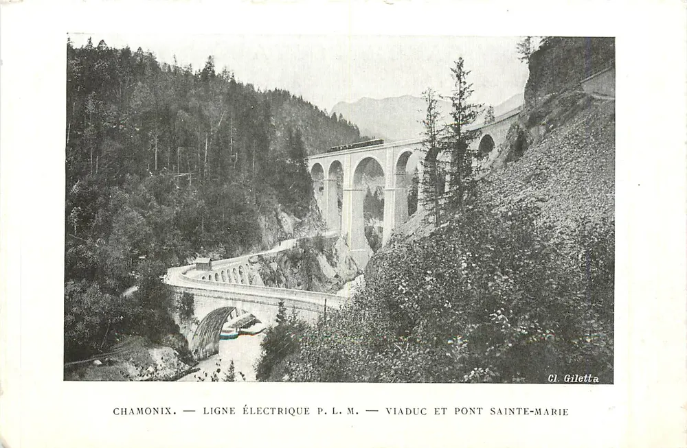 Chamonix — Ligne Électrique P.L.M. — Viaduc et Pont Sainte-Marie — Cl. Giletta - Recto