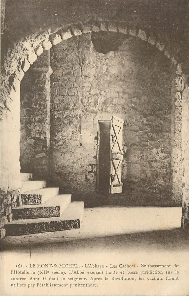 Mont Saint-Michel - Die Abtei - Die Gefängnisse - Grundsteinlegung des Hotels (12. Jahrhundert) - Vorderseite