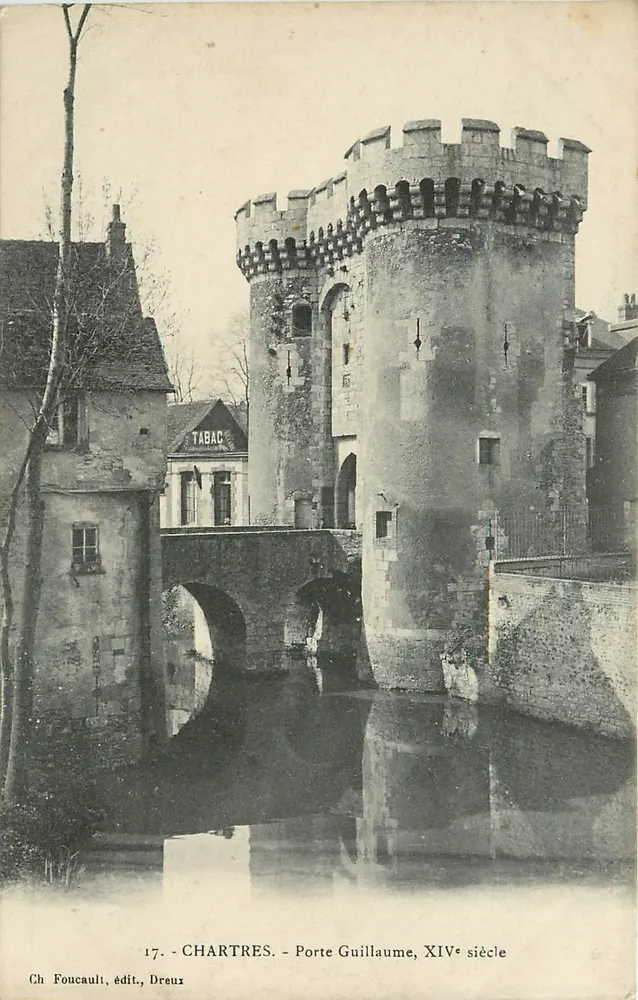 Chartres - Porta Guillaume, século XIV — Ch. Foucault, editora, Dreux, n°17 - Frente
