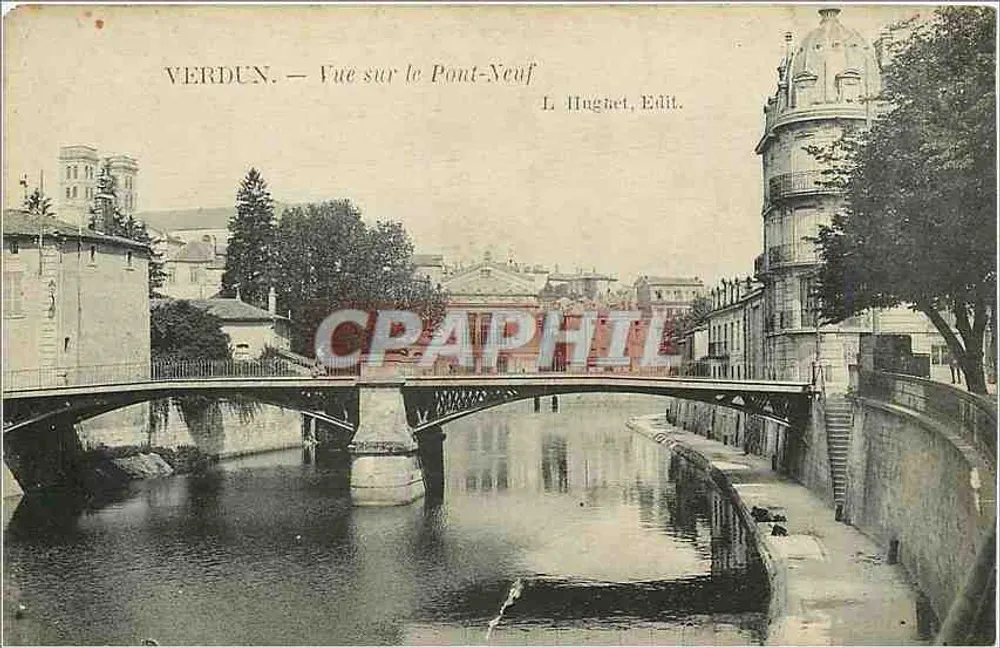 Verdun — Vista do Pont-Neuf — L. Huguet, Ed. - Frente