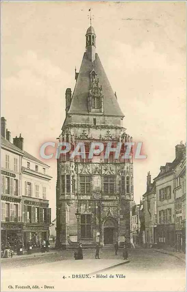 Dreux - Hotel de Ville — editor Ch. Foucault, n°4 - Frente