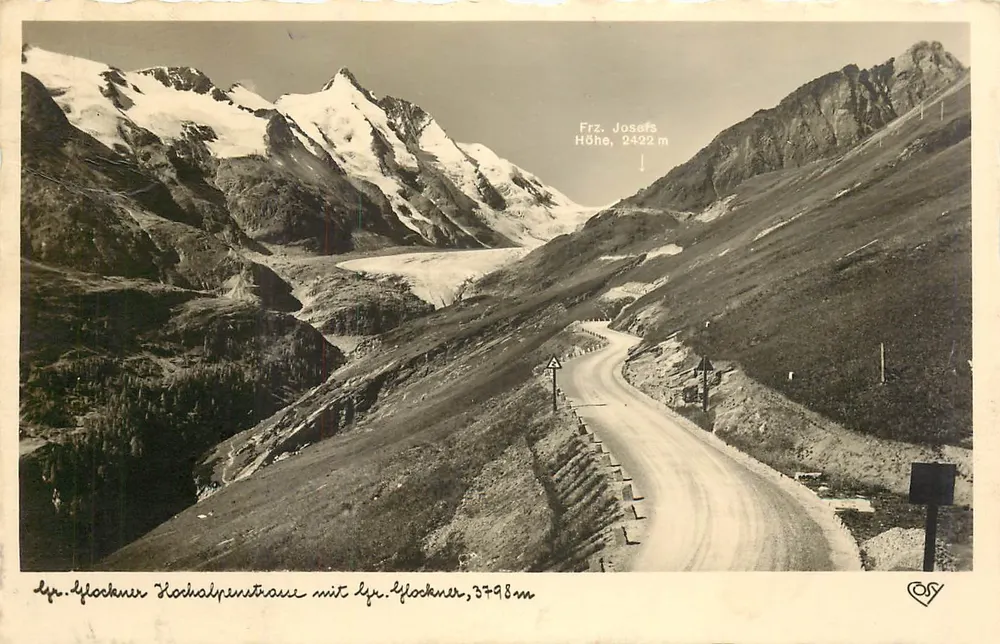 Lyr. Glockner Hochalpenstraße com Lyr. Glockner, 3798 m — Frz. Josefs Höhe, 2422 m — Editora: Glockner-Hölligenblatt - Frente