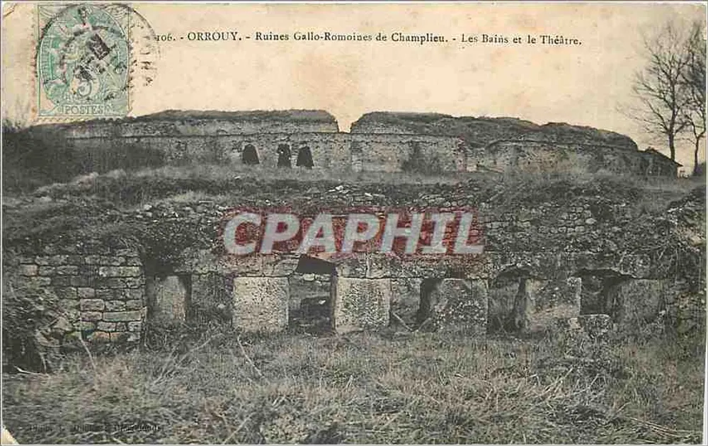 Orrouy — Gallo-Römische Ruinen von Champlieu — Die Bäder und das Theater — Verlag: J. Guillot, Orrouy - Vorderseite