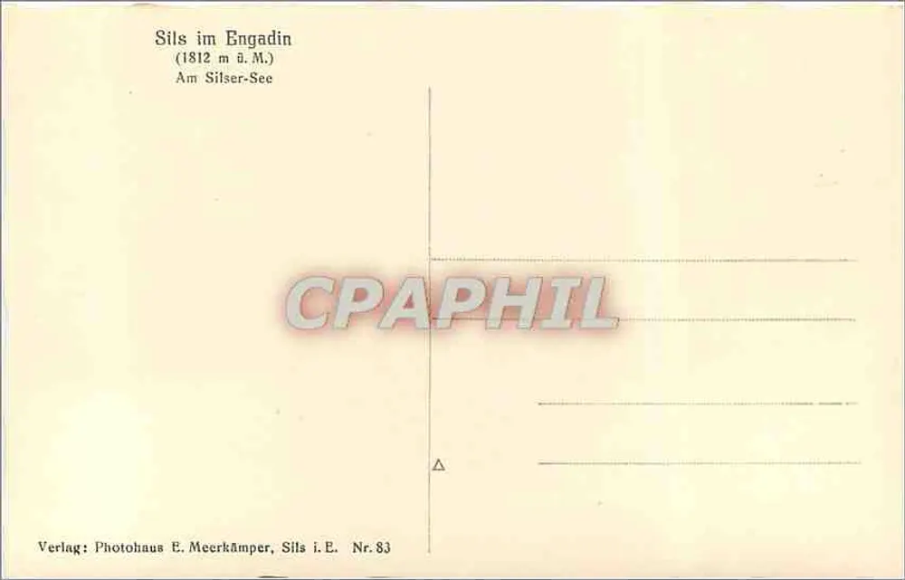 सिल्स इम एंगाडिन - (1812 मीटर एम. एम.) - अम सिल्सर-सी - फोटोहाउस ई. मीरकैम्पर, सिल्स आई.ई. नंबर 83 - पीछे
