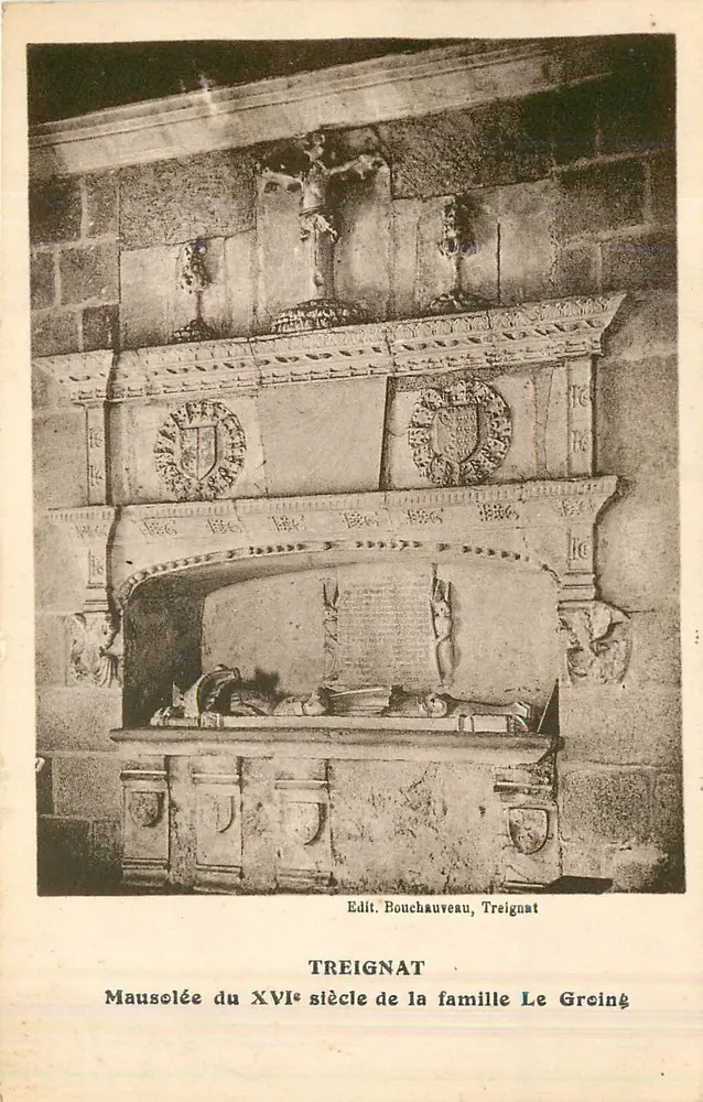 Mausoleum des 16. Jahrhunderts der Familie Le Groing — Treignat — Verlag Bouchauveau, Treignat - Vorderseite