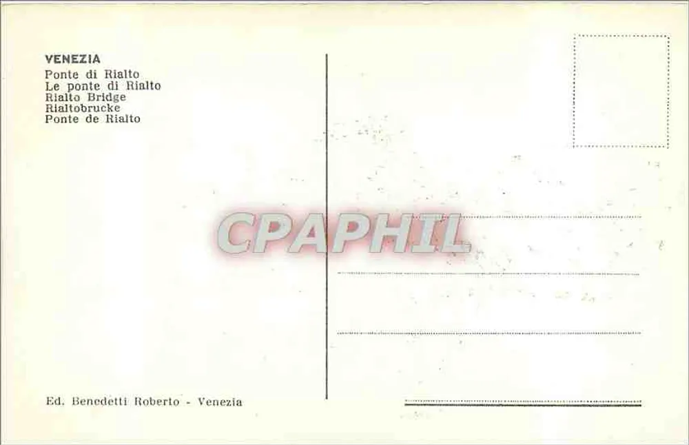 Ponte di Rialto — Veneza — Ed. Benedetti Roberto - Verso