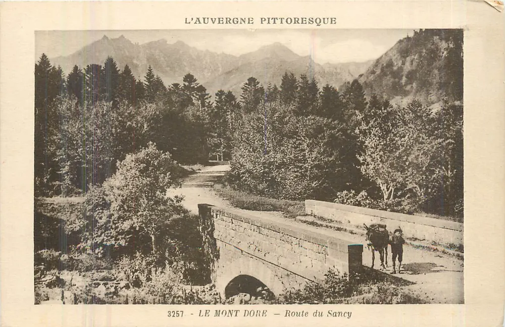 O Mont Dore — Estrada do Sancy — A Auvergne pitoresca — n°3257 - Frente