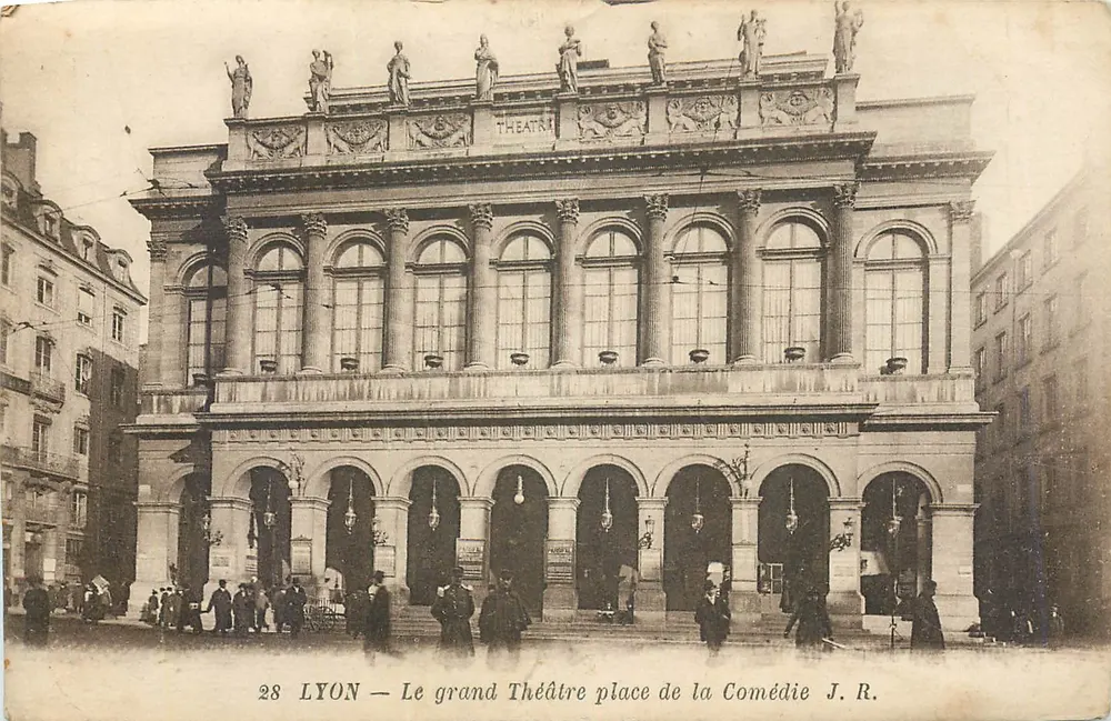 LYON — Das Große Theater Place de la Comédie — J. R. - Vorderseite