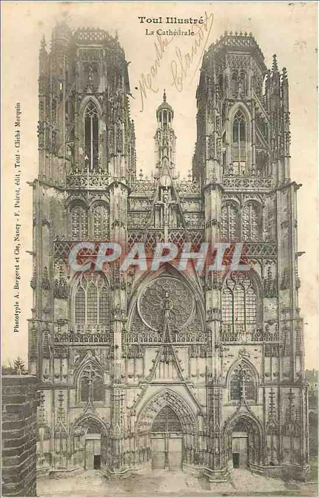 Toul Ilustrado — A Catedral — Fototipia A. Bergeret e Cie, Nancy - F. Poirat, Toul - Frente