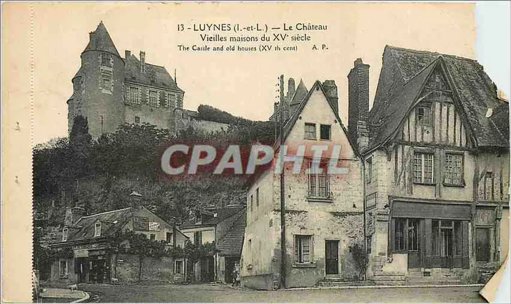 Luynes (Loir-et-Cher) — Le Château et vieilles maisons du XVᵉ siècle — A. P. - Voorkant