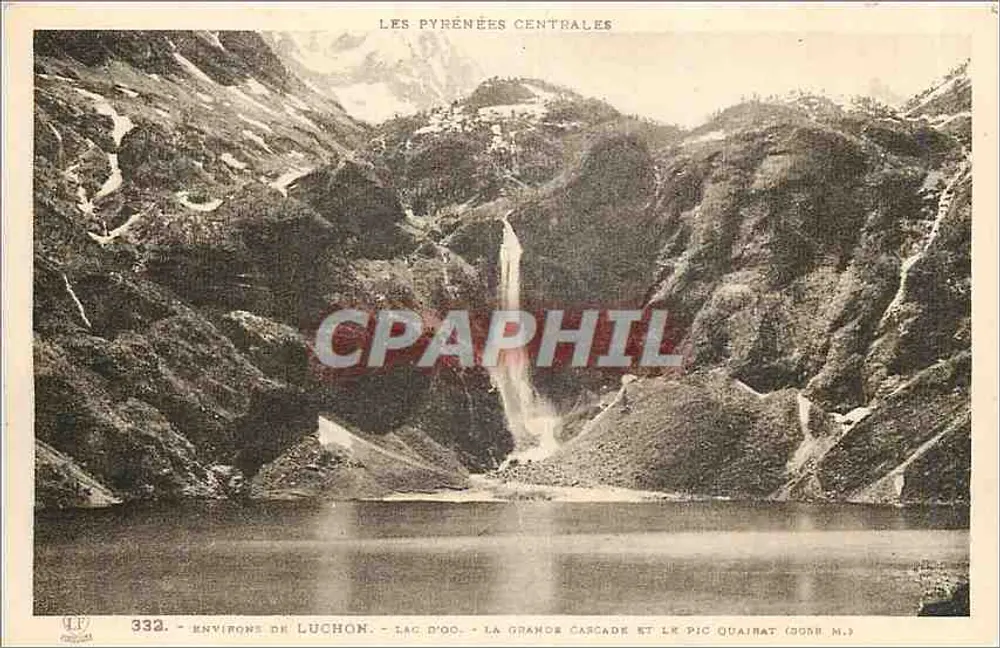 Umgebung von Luchon — Lac d'Oo, die Grande Cascade und der Pic Quairat (3088 m.) — Edition Pyrénées-Océan, Toulouse - Vorderseite