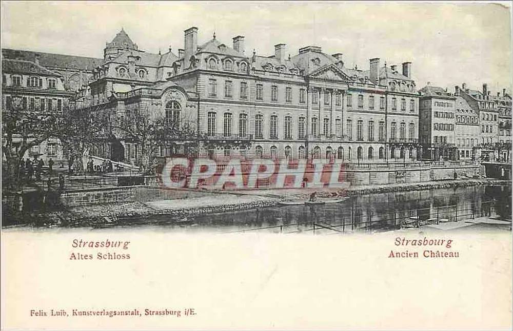Estrasburgo — Velho Castelo — Felix Luib, Kunstverlagsanstalt, Strassburg i/E. - Frente