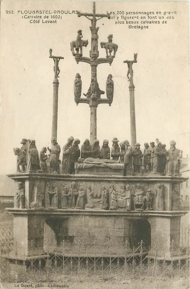 PLOUGASTEL-DAOULAS — Calvaire de 1602 — Le Doaré, phot. Châteaulin - Recto