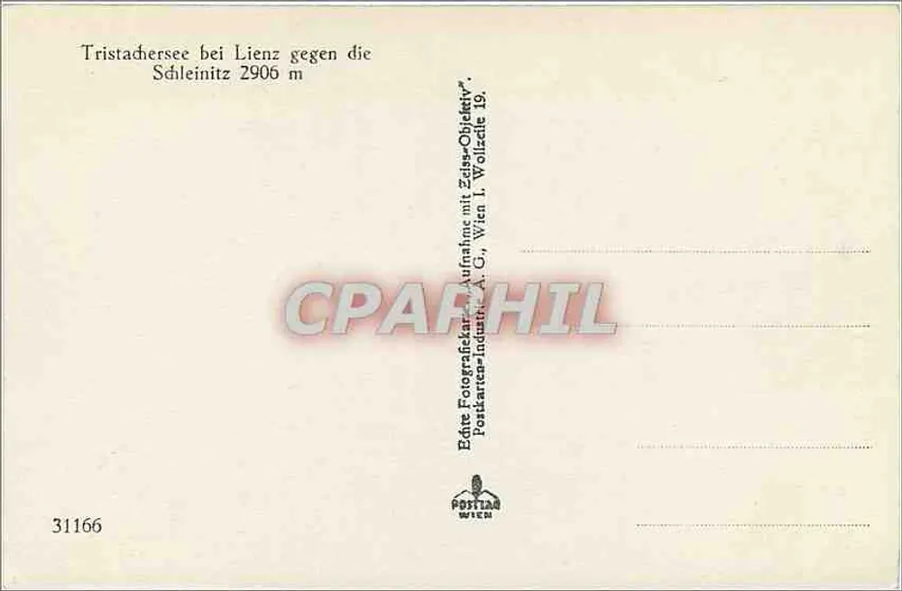 Tristachersee perto de Lienz contra a Schleinitz 2906 m — Editor: Echte Fotografikarte-Aufnahme mit Zäse-Objektiv, Viena - Verso