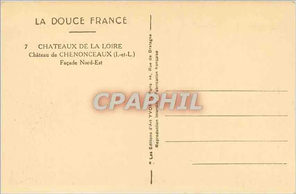 Castelo de Chenonceaux — Fachada Nordeste — Edições d'Art Yvon - Verso