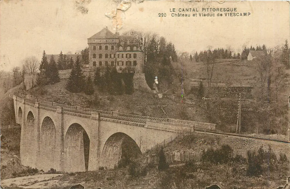 Château et Viaduc de Viescamp — Le Cantal pittoresque — Éditions Malroux-Aurillac, n°220 - Recto