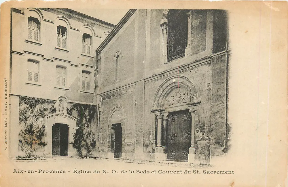 Aix-en-Provence - Kirche der N.D. de la Seds und St. Sacrement-Kloster — A. Dragon Édit. BOURRELLY - Vorderseite