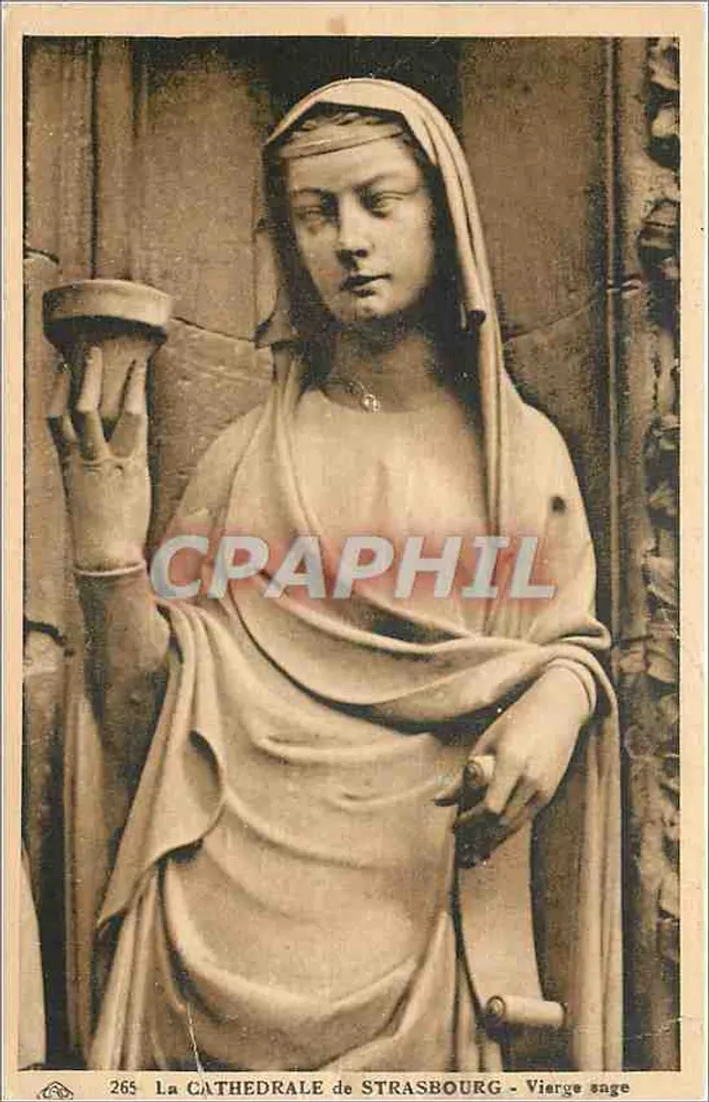 La CATHEDRALE de STRASBOURG - Vierge sage — série 265 - Recto