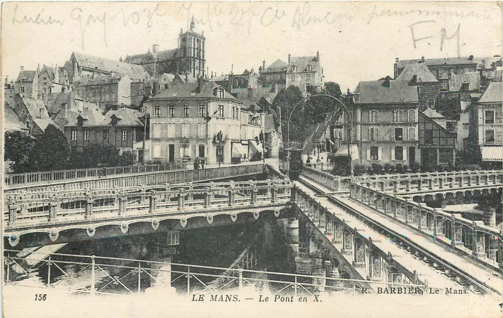 Le Mans — Le Pont en X — R. Barbier, Le Mans, n° 156 - Frente