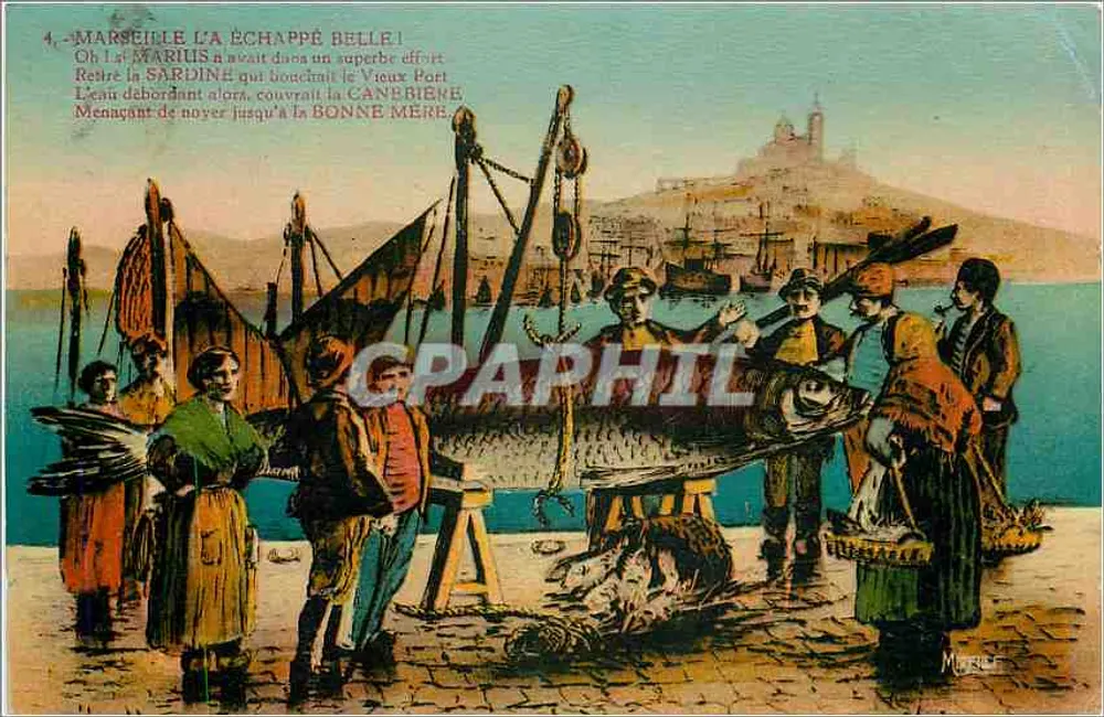 MARSEILLE LA ÉCHAPPÉ BELLE! — cena portuária com pescadores e barcos — Edições Mireille, G. Gaudy, 2-ème Avenue, Marselha - Frente