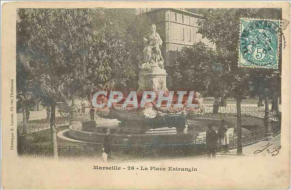 Marselha - 26 - A Praça Estrangin — Phototypie E. Lacour, 19, rua Thibaneau - Frente