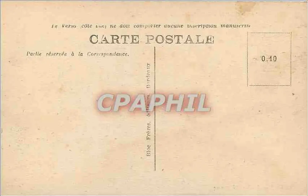 Bordeaux — Le Pont sur la Garonne - BR — éditeur Bloc Frères, Bordeaux, n°10 - Verso