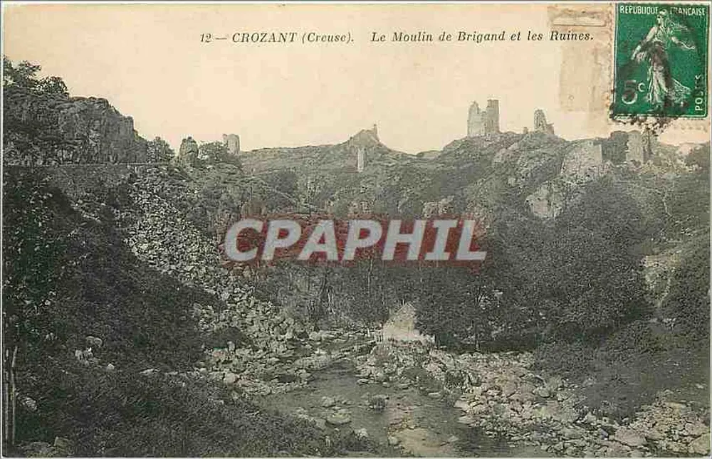 Crozant (Creuse) — Das Brigand-Mühle und die Ruinen — Unbekannter Verlag, Nr. 12 - Vorderseite