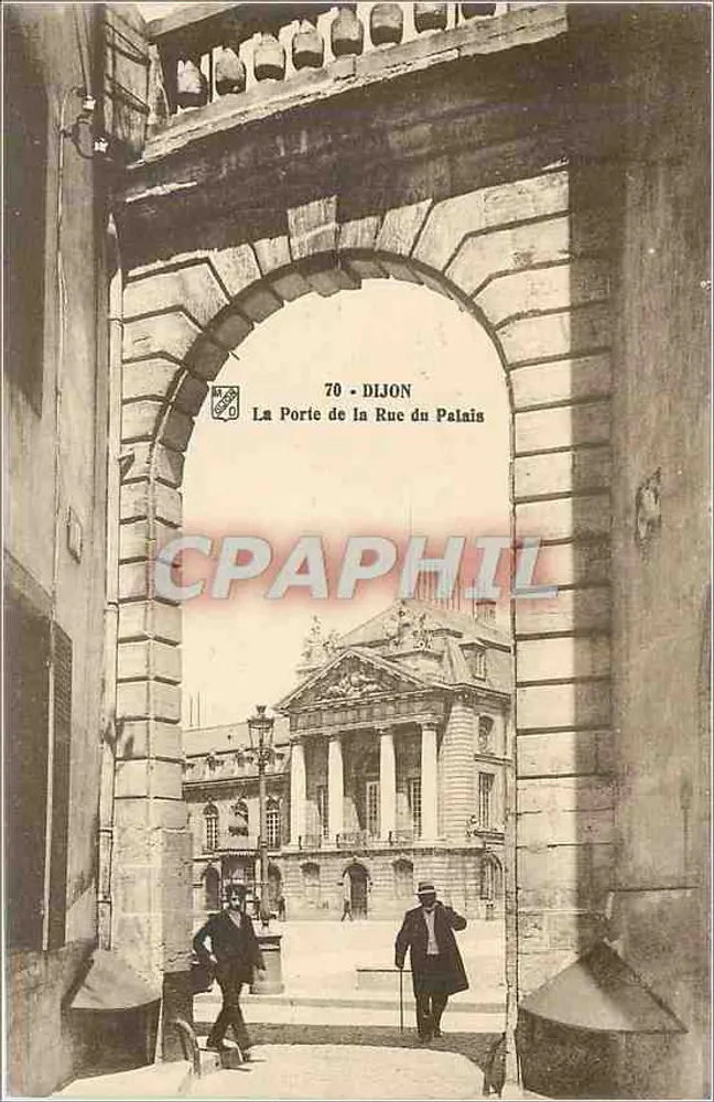 Dijon — La Porte de la Rue du Palais - Recto